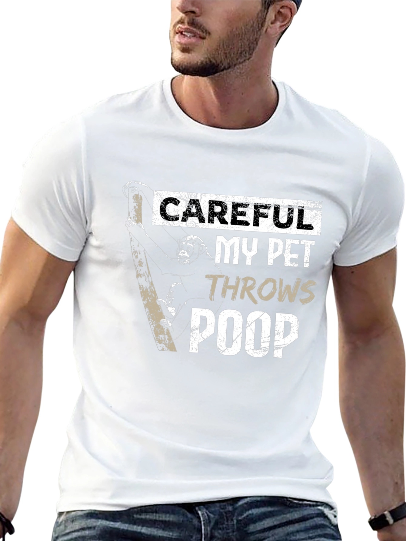 Careful My Pet Throws Poop T-Shirt