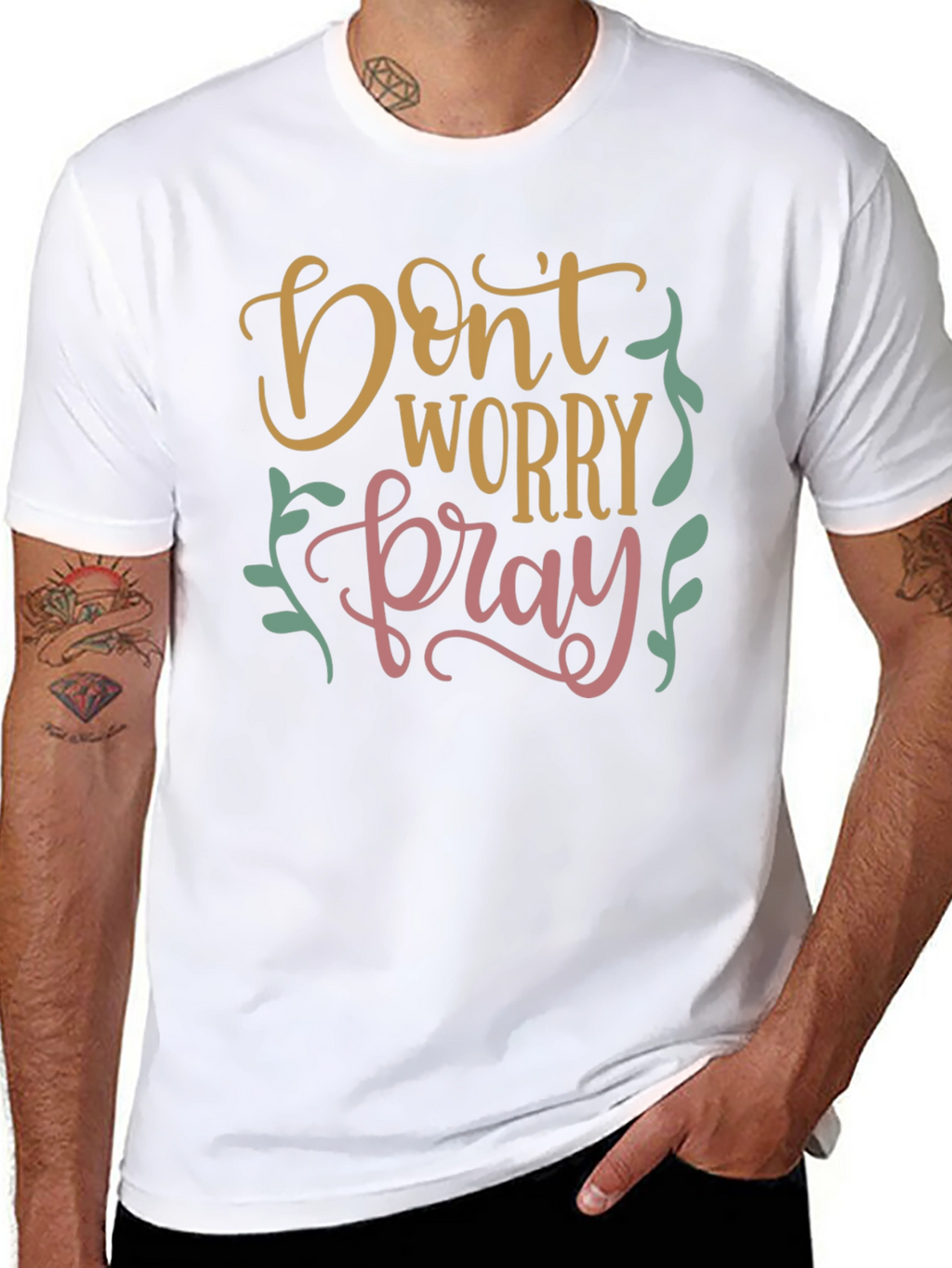 Dont Worry Pray Graphic T-Shirt