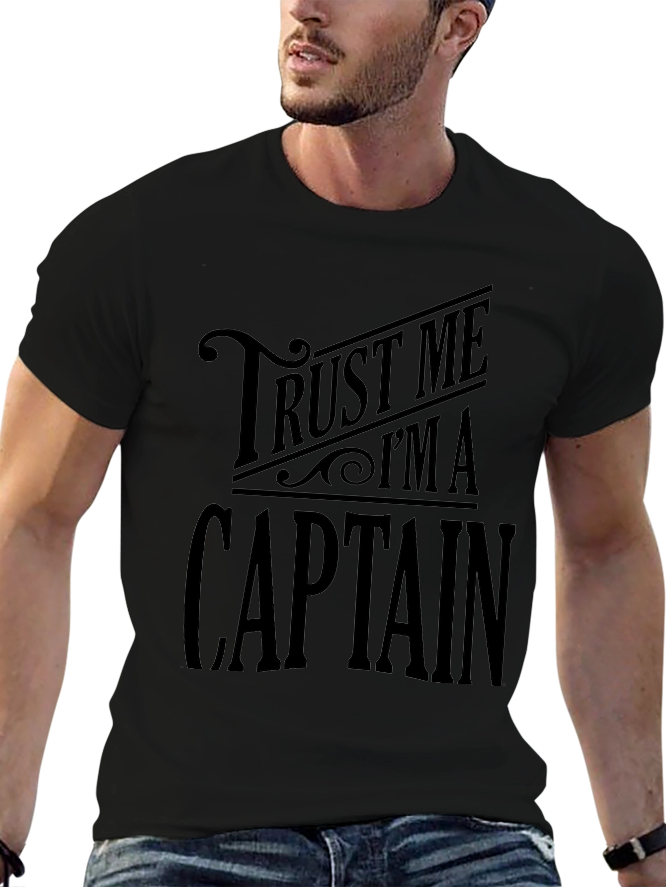 Trust Me Im A Captain - Graphic T-Shirt