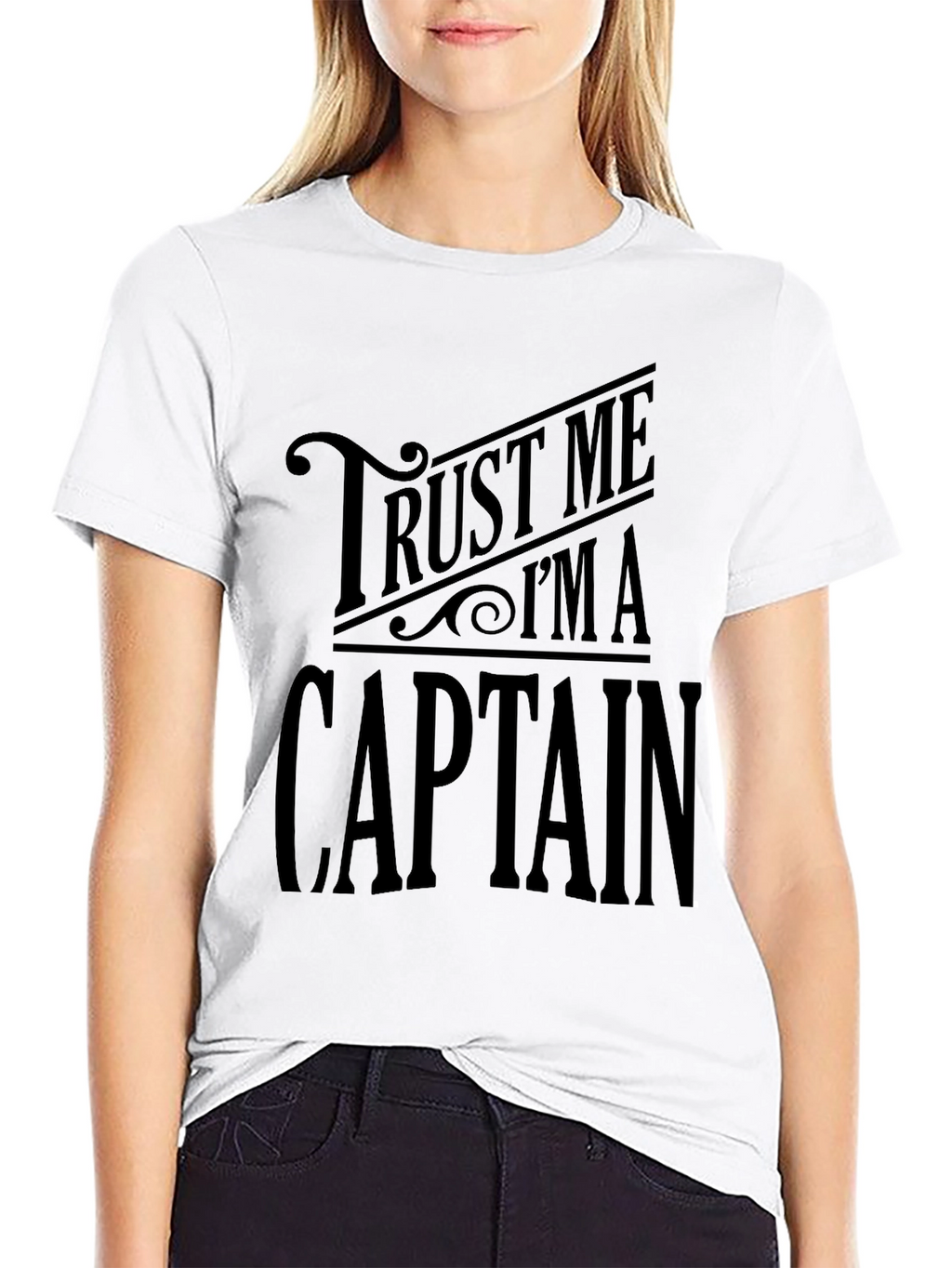 Trust Me Im A Captain - Graphic T-Shirt