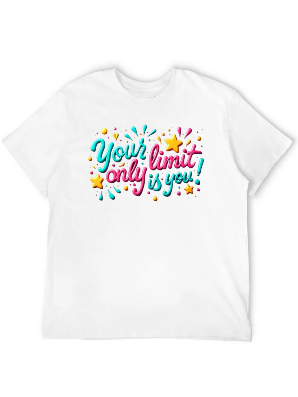 Motivational Graphic T-Shirt - Your Only Limit is You!