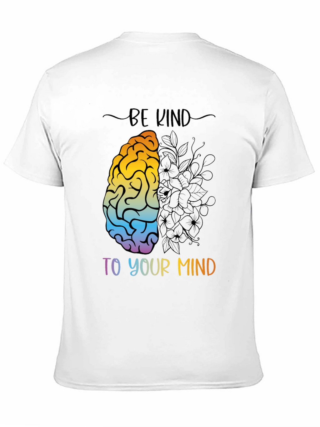 Be Kind to Your Mind Graphic Tee
