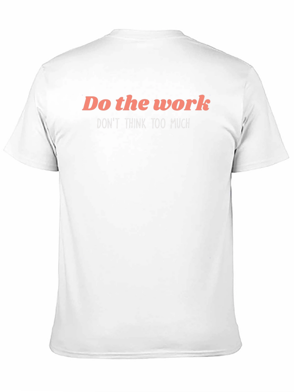Do The Work Graphic T-Shirt