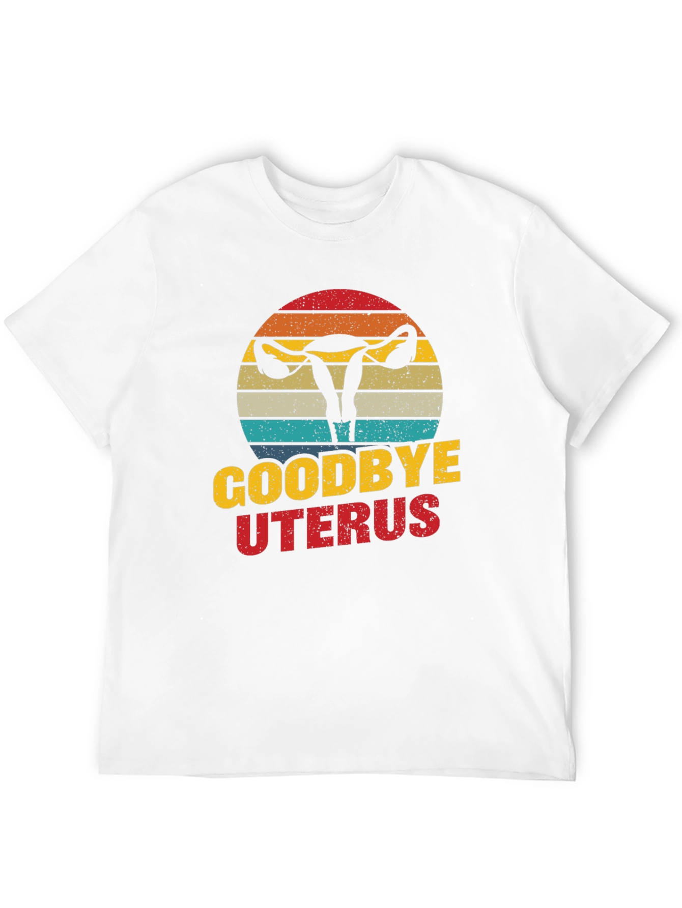 Goodbye Uterus Graphic T-Shirt Funny Hysterectomy Tee