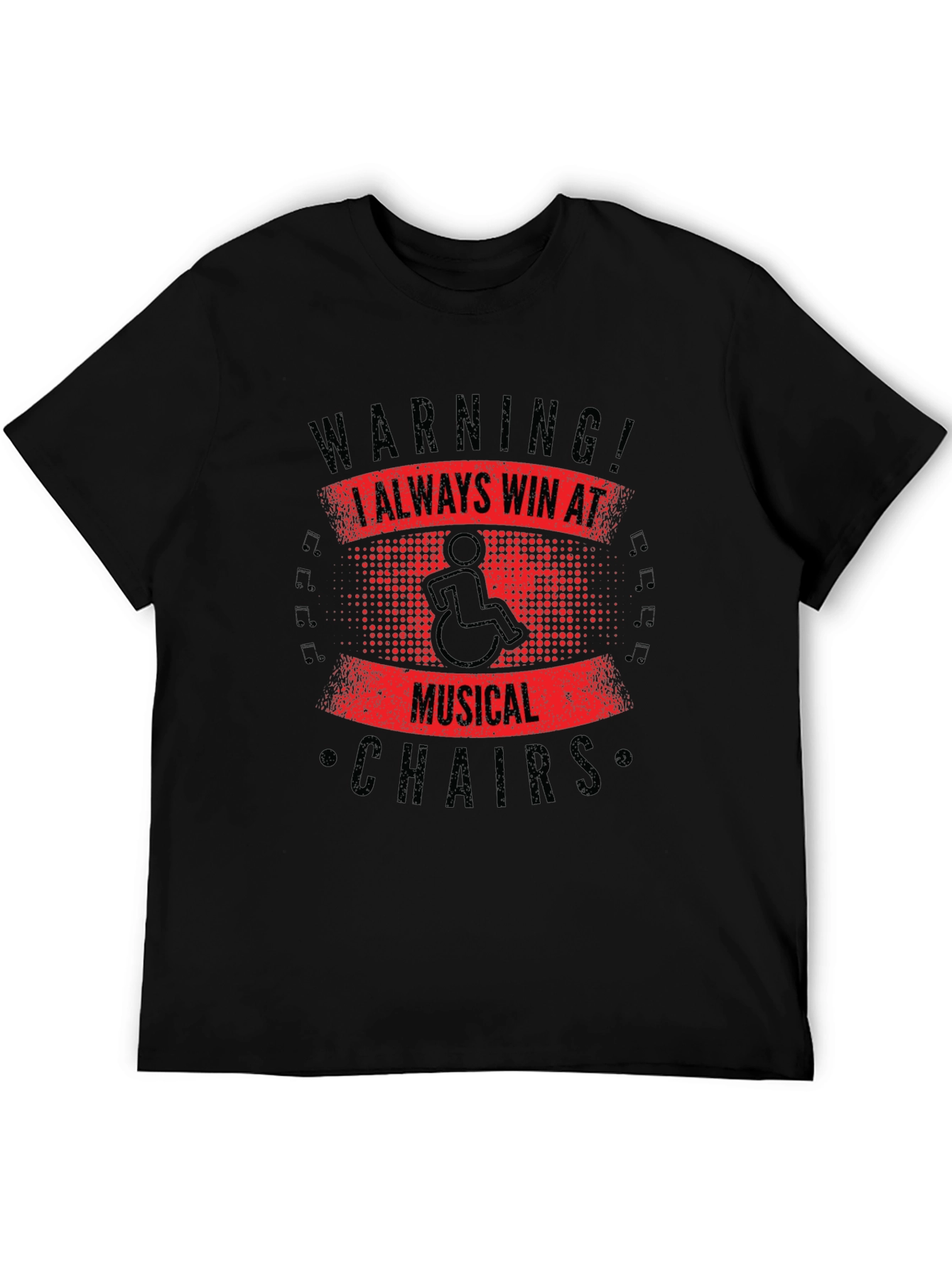 Warning! Always Win at Musical Chairs T-Shirt