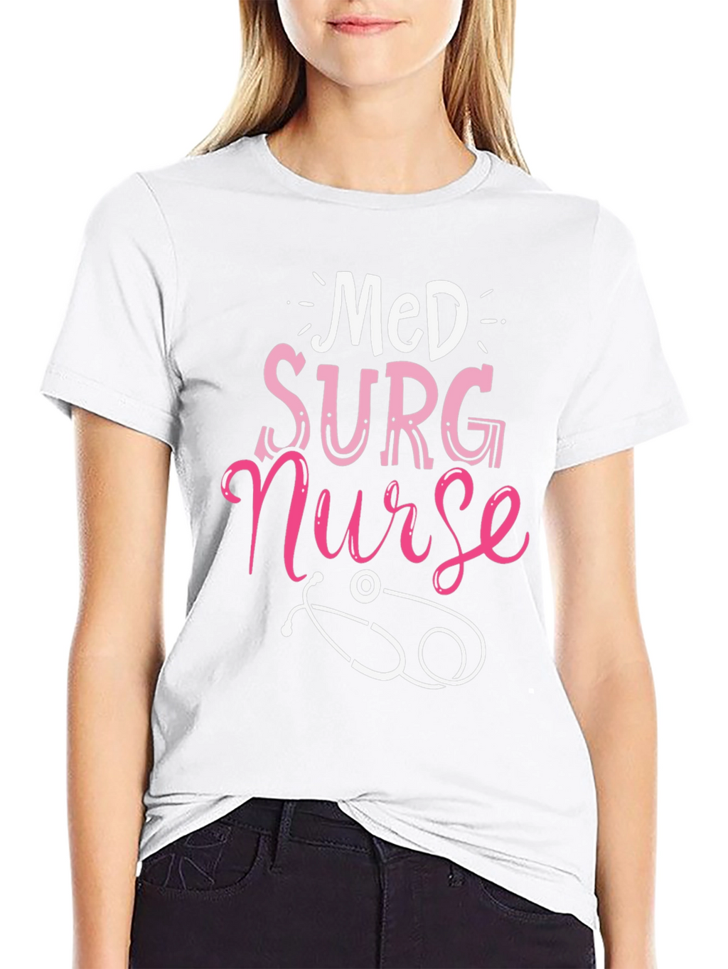 Med Surg Nurse T-Shirt - Medical Profession Apparel