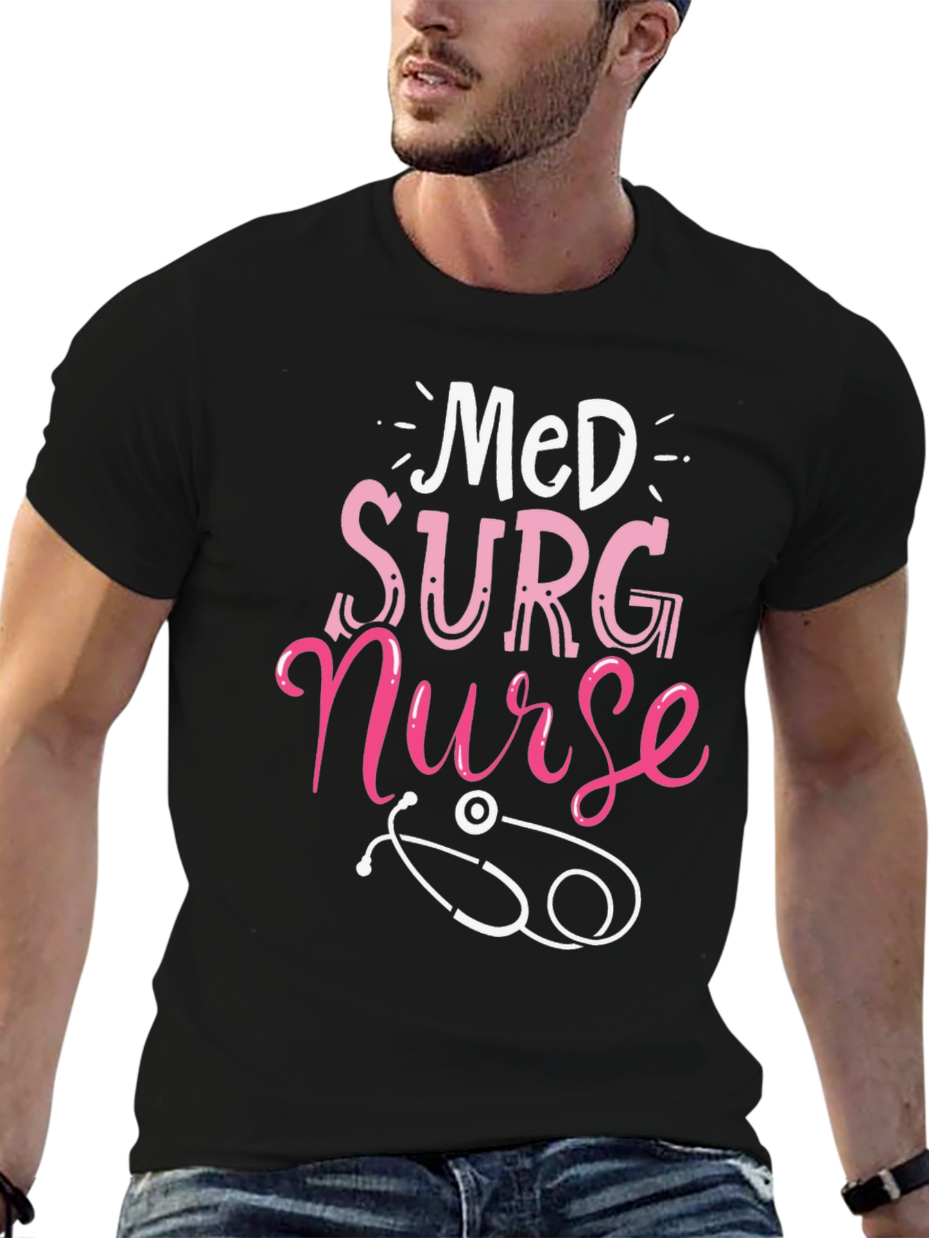 Med Surg Nurse T-Shirt - Medical Profession Apparel