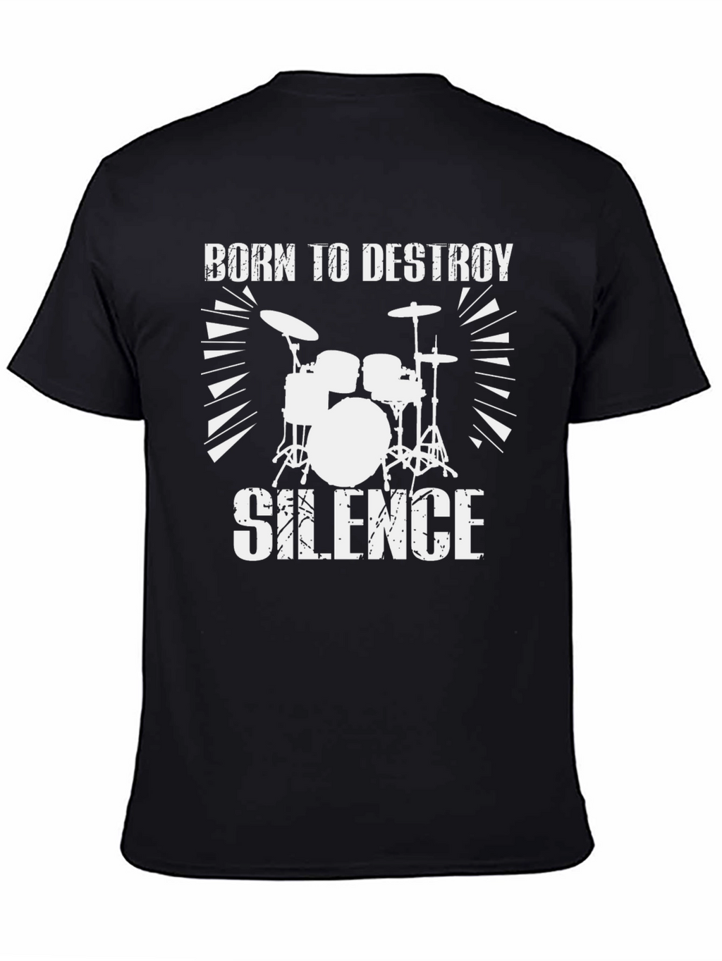 Born to Destroy Silence T-Shirt
