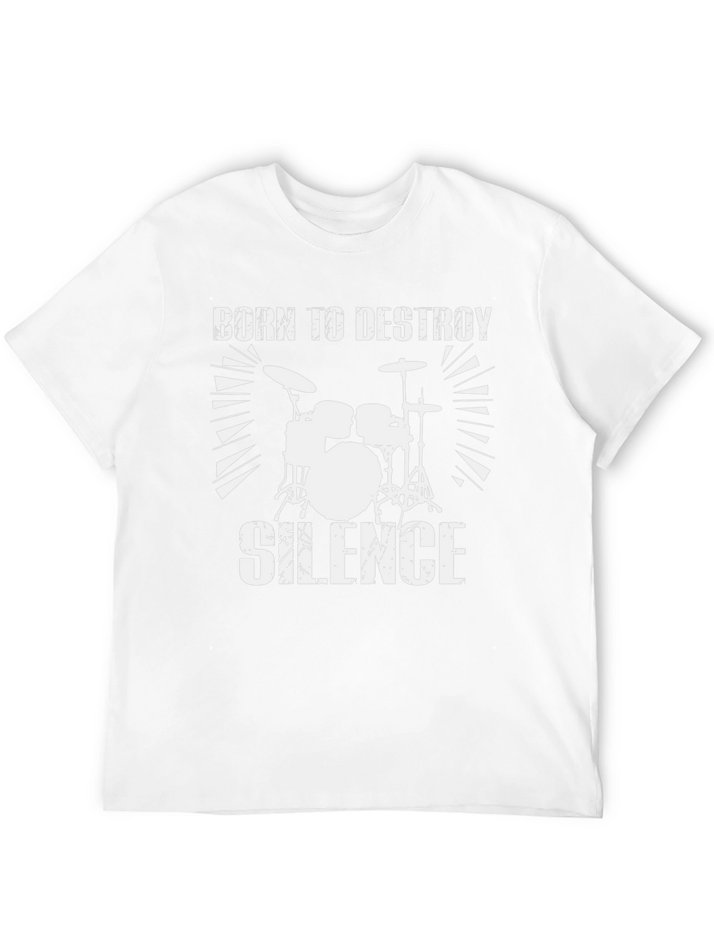 Born to Destroy Silence T-Shirt