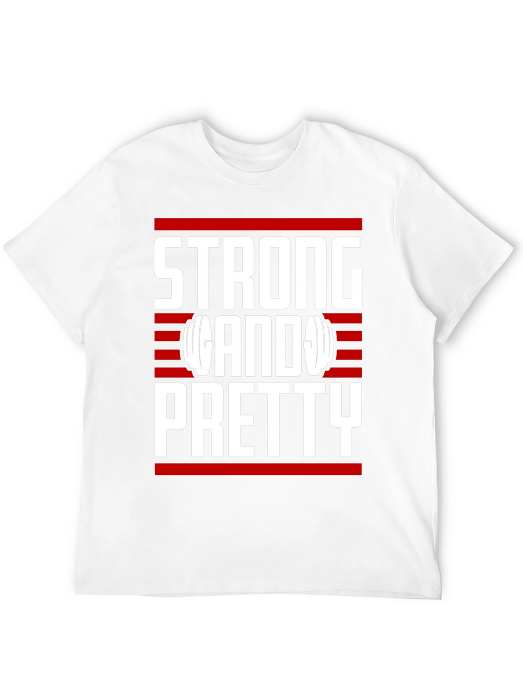Strong & Pretty T-Shirt - Gym Motivation