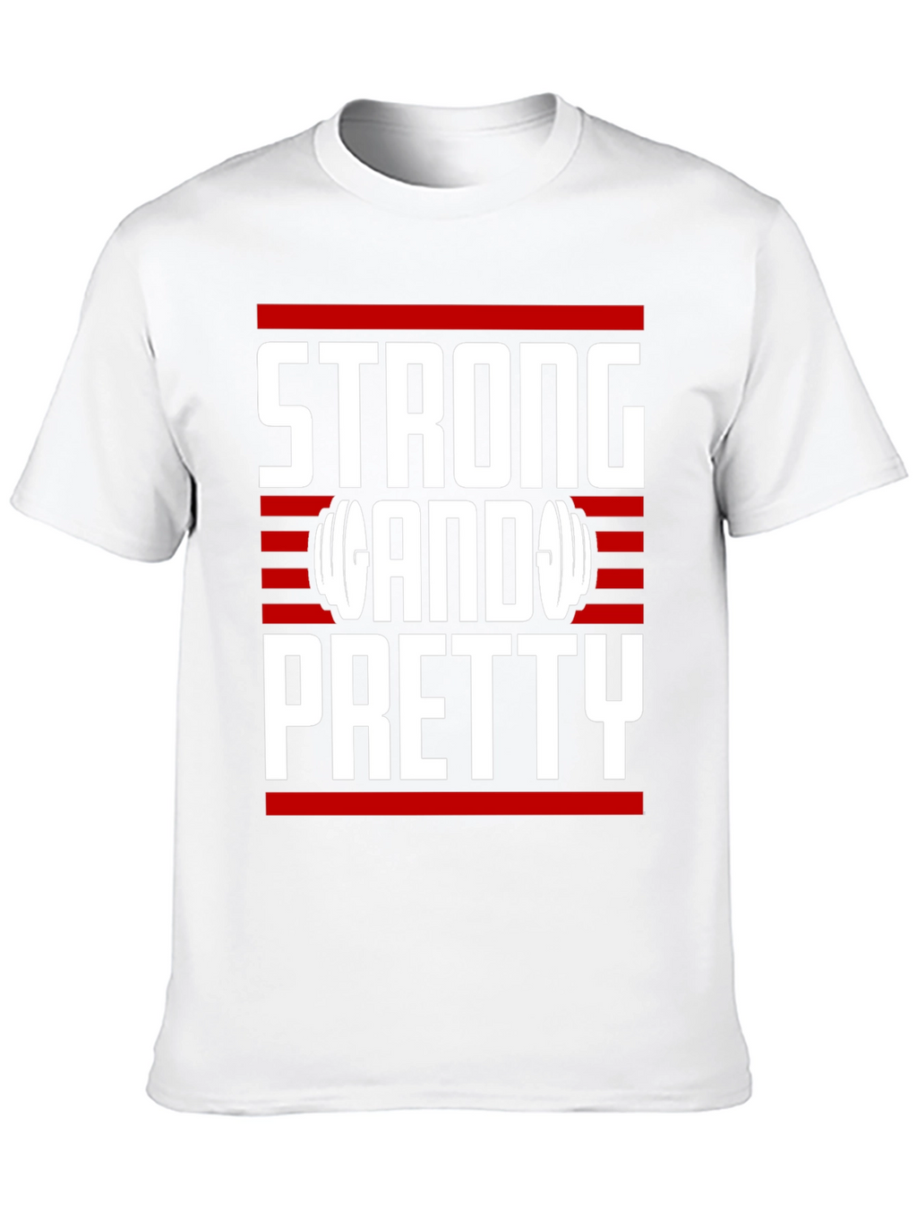 Strong & Pretty T-Shirt - Gym Motivation