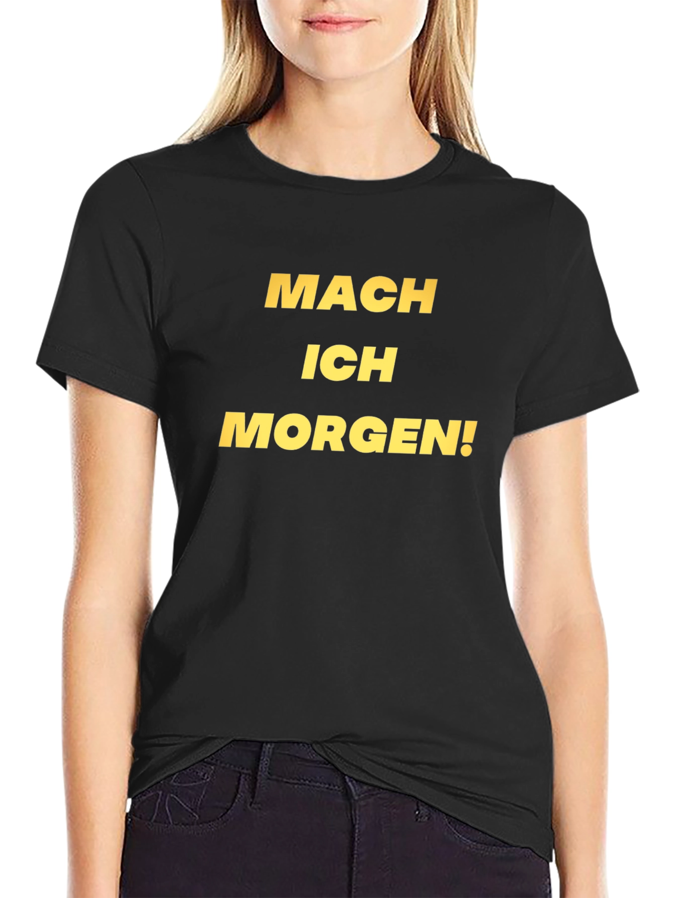 Mach Ich Morgen T-Shirt - Black Casual Tee