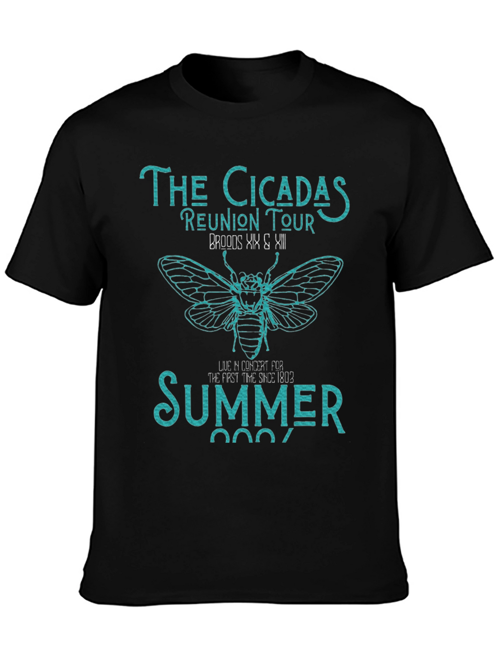 The Cicadas Reunion Tour T-Shirt