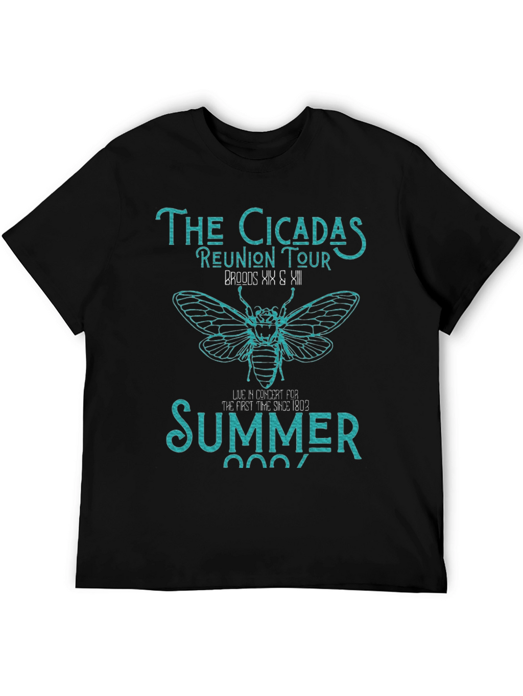 The Cicadas Reunion Tour T-Shirt