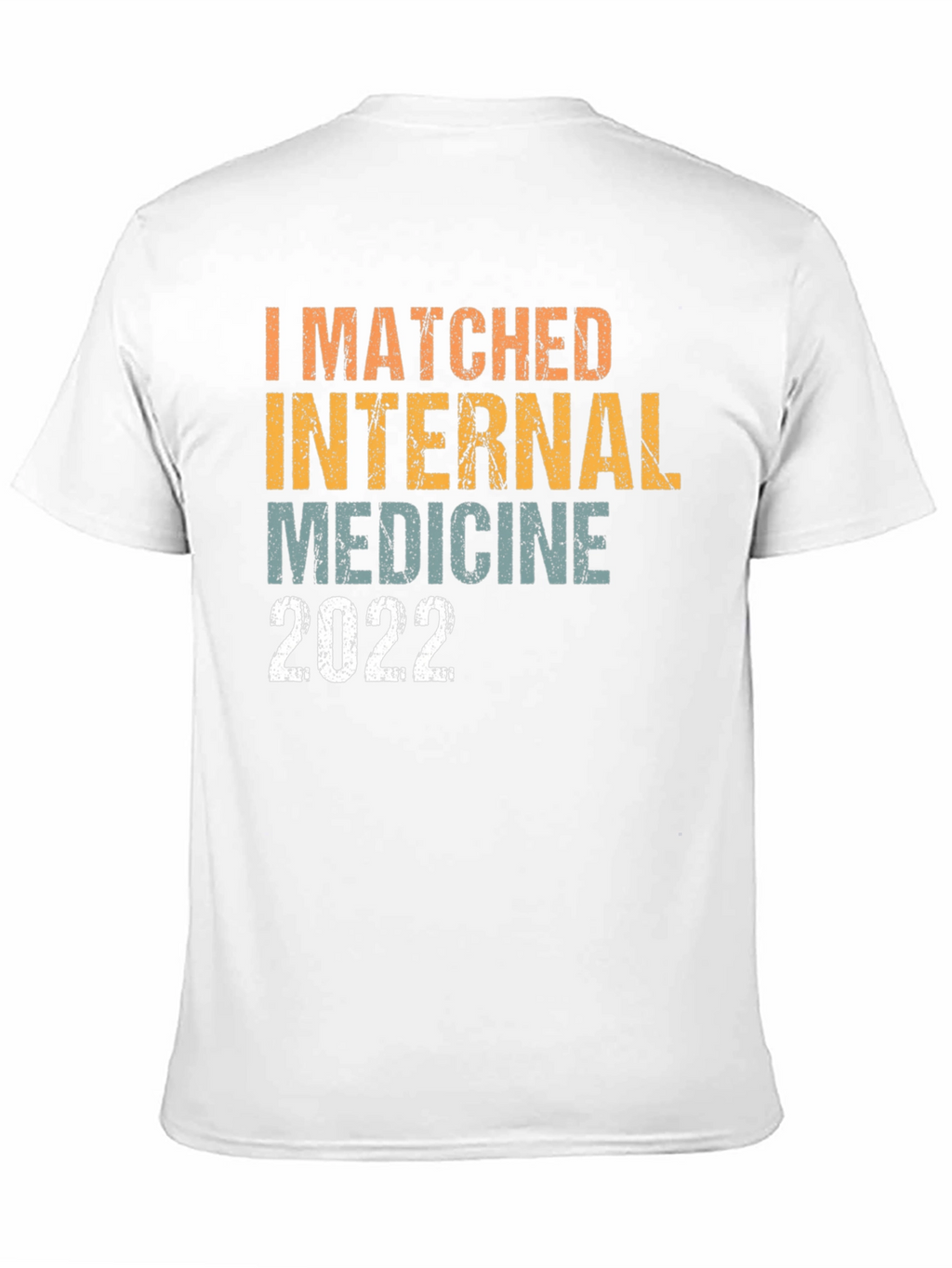 Internal Medicine Residency Match 2022 T-Shirt