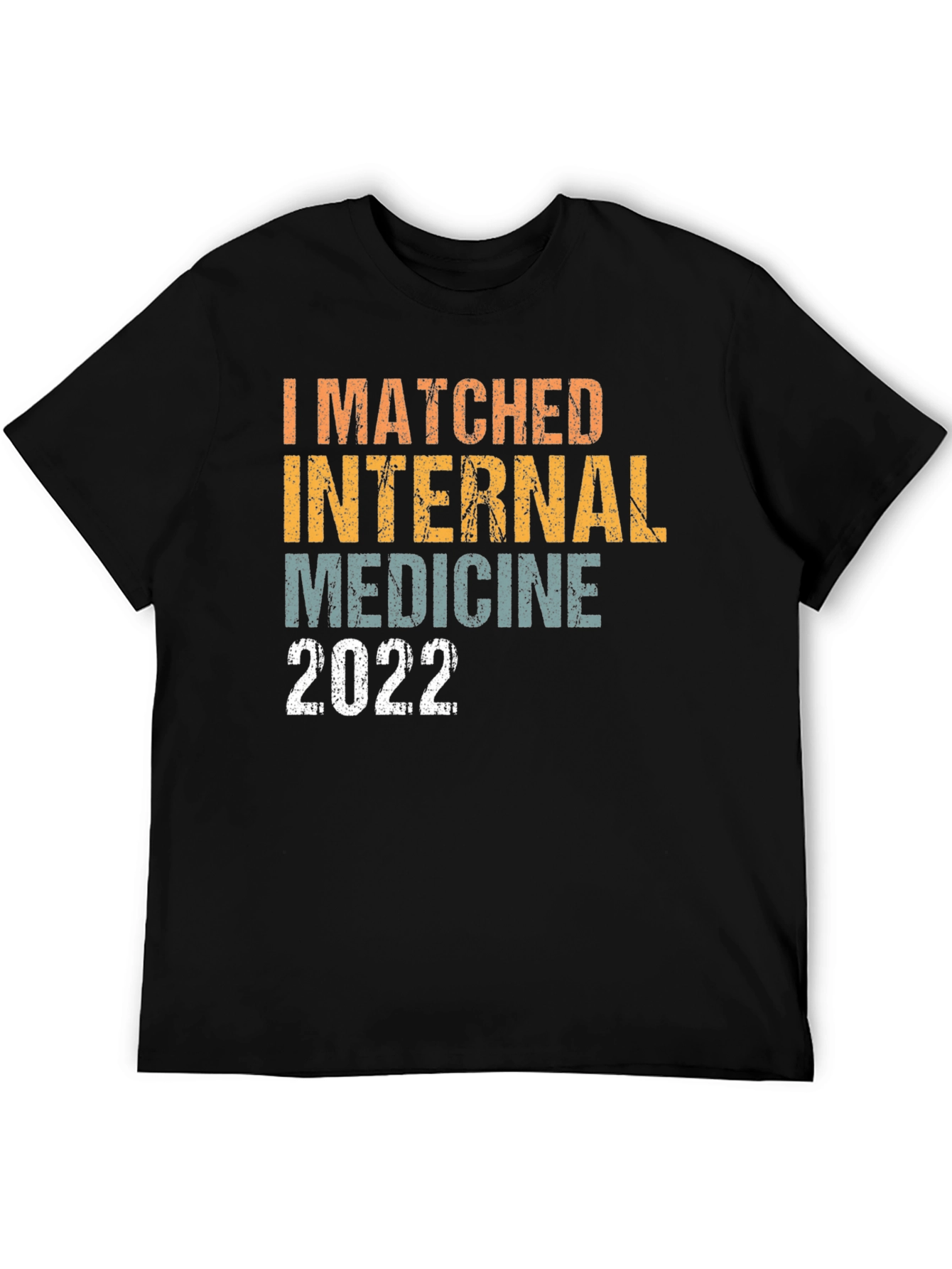 Internal Medicine Residency Match 2022 T-Shirt