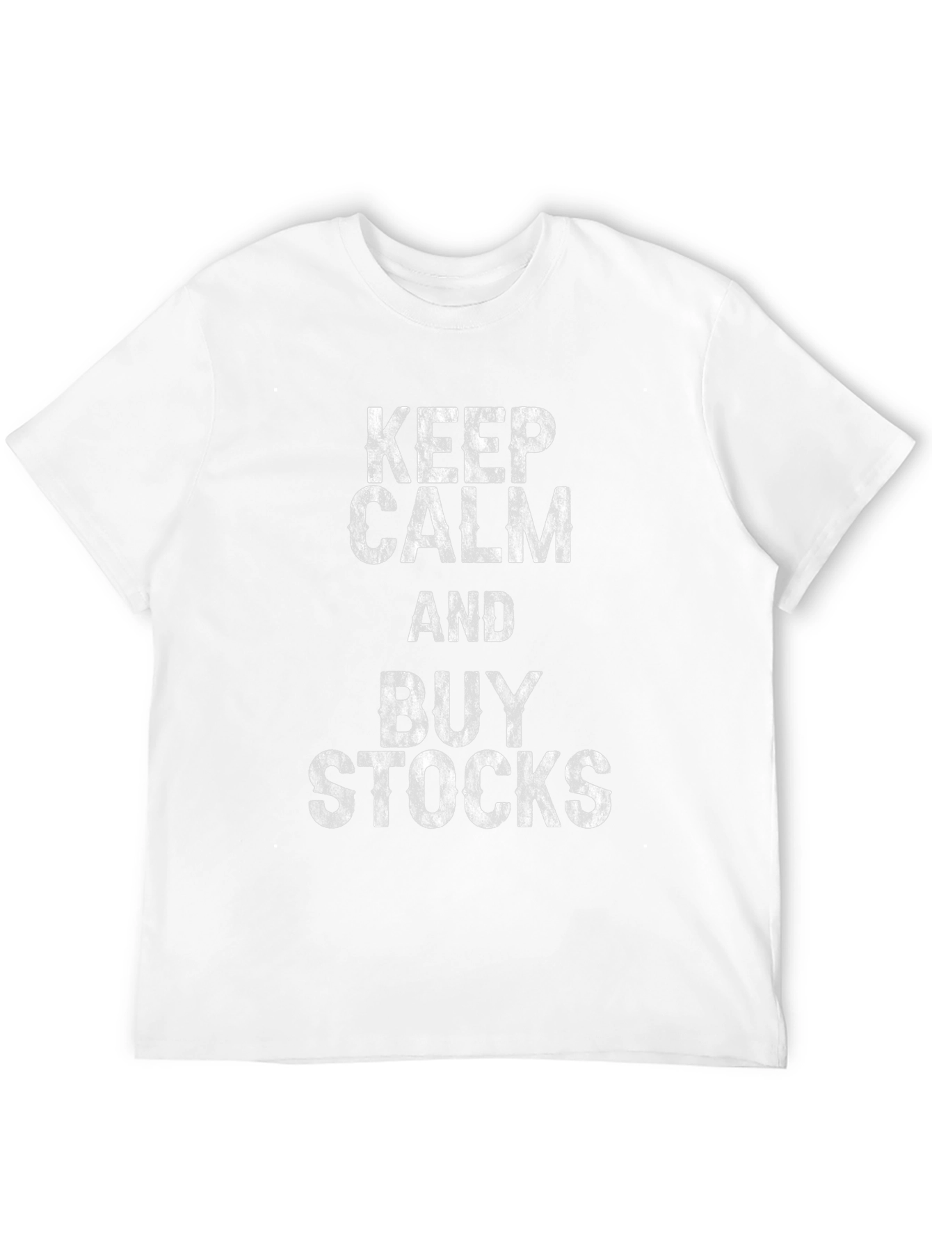 Keep Calm & Buy Stocks Graphic T-Shirt