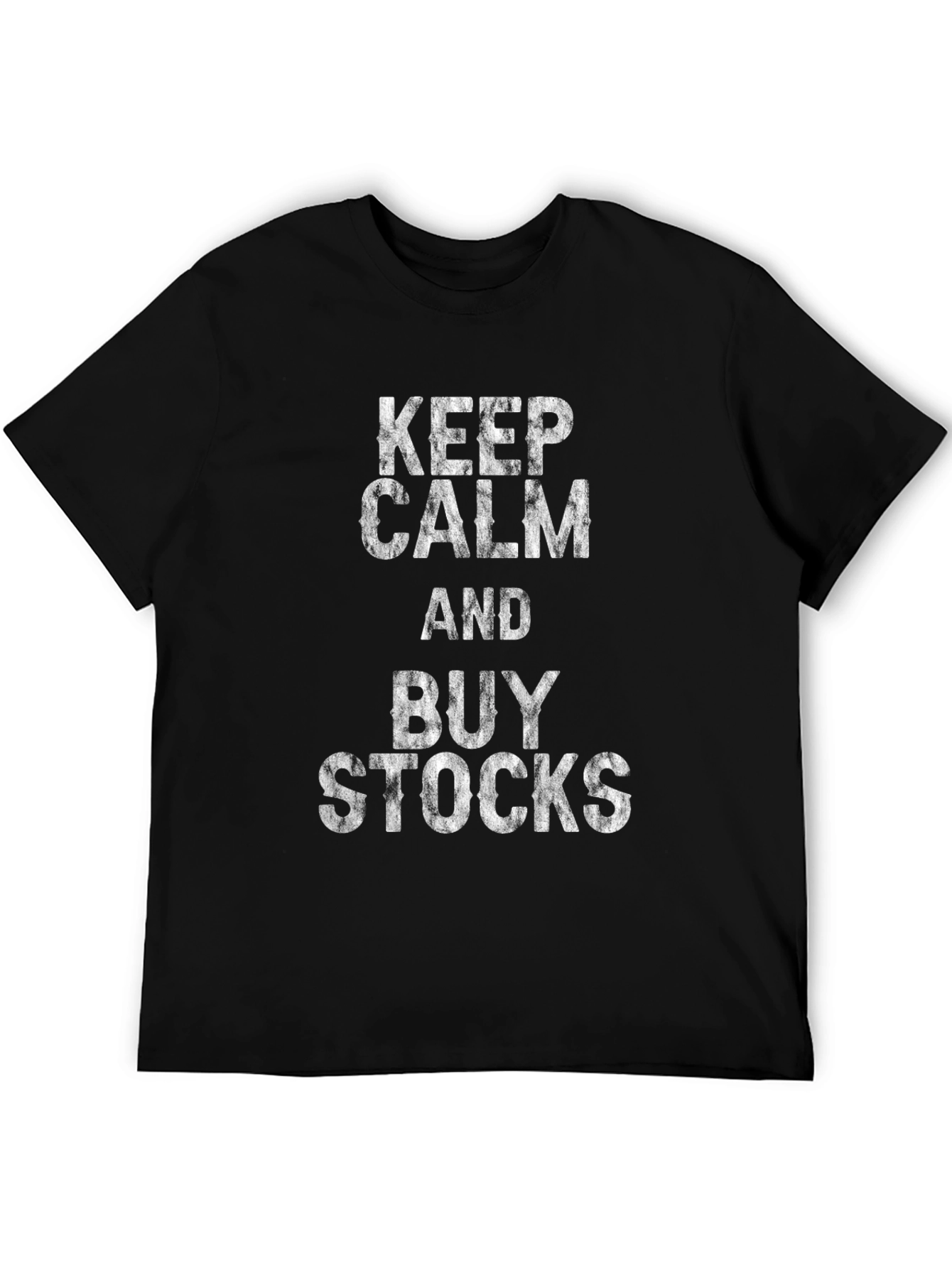 Keep Calm & Buy Stocks Graphic T-Shirt