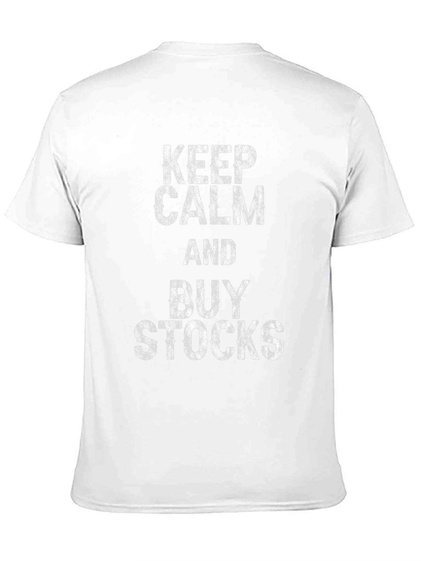 Keep Calm & Buy Stocks Graphic T-Shirt