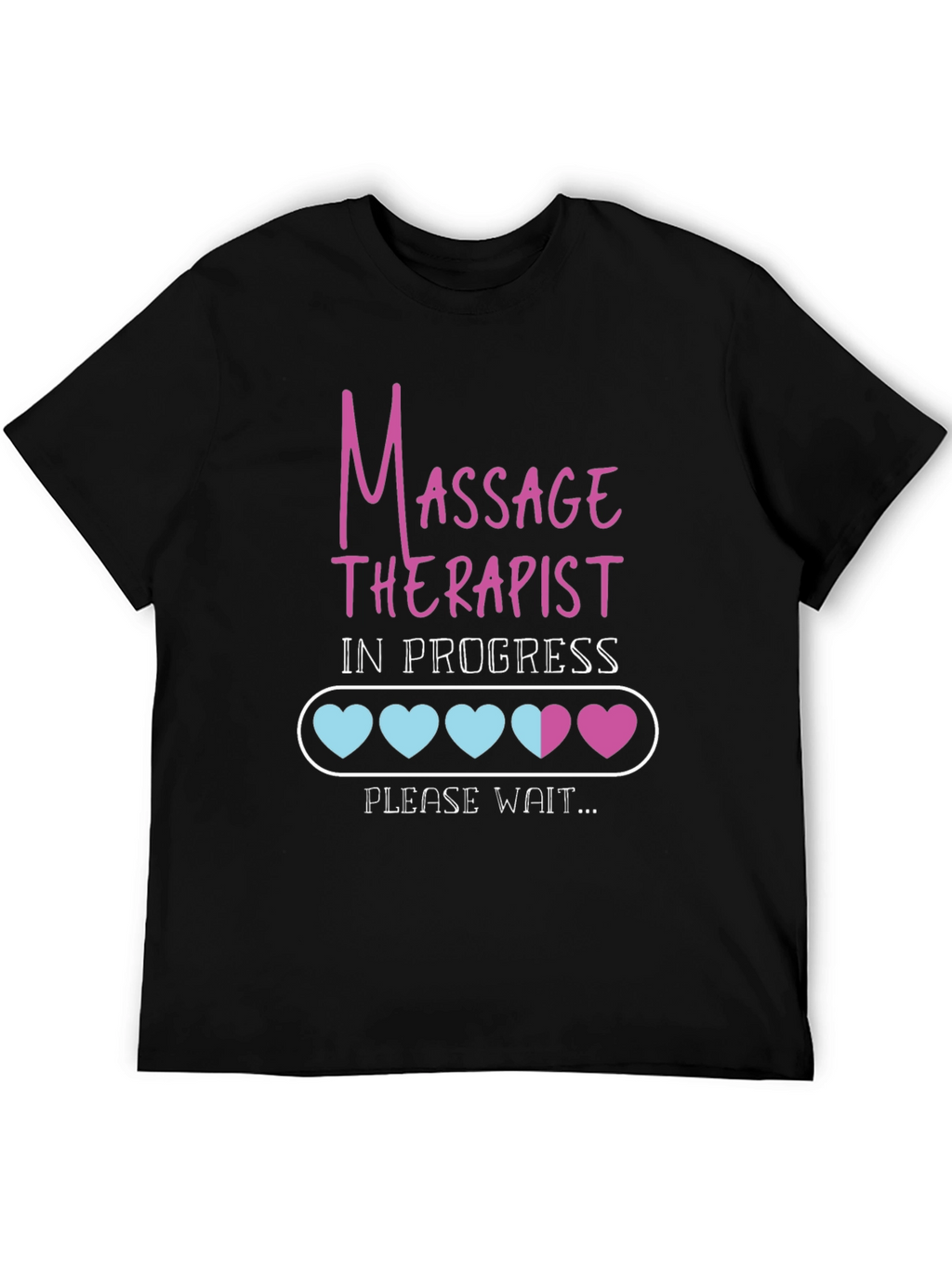 Massage Therapist in Progress Tee