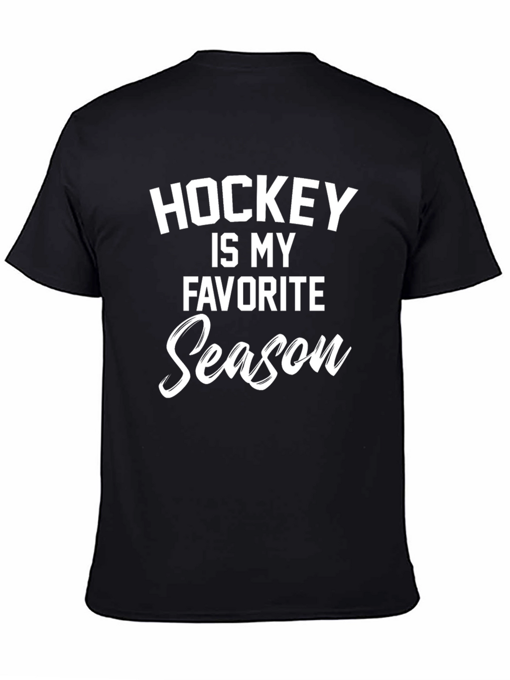 Hockey is My Favorite Season T-Shirt