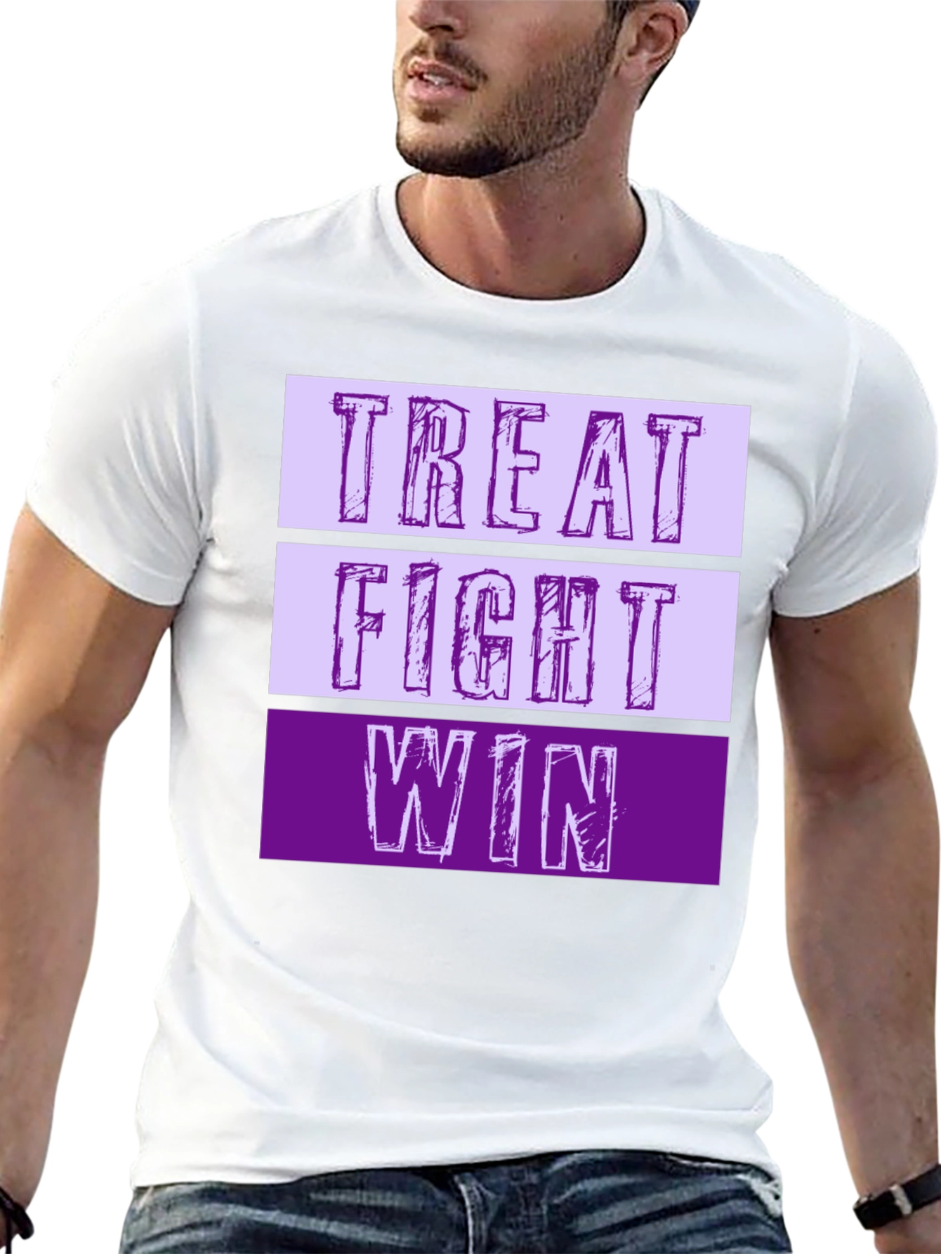 Treat Fight Win T-Shirt | Motivational Graphic Tee