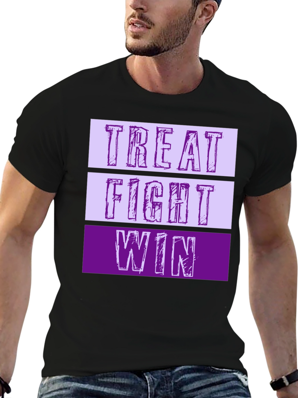 Treat Fight Win T-Shirt | Motivational Graphic Tee