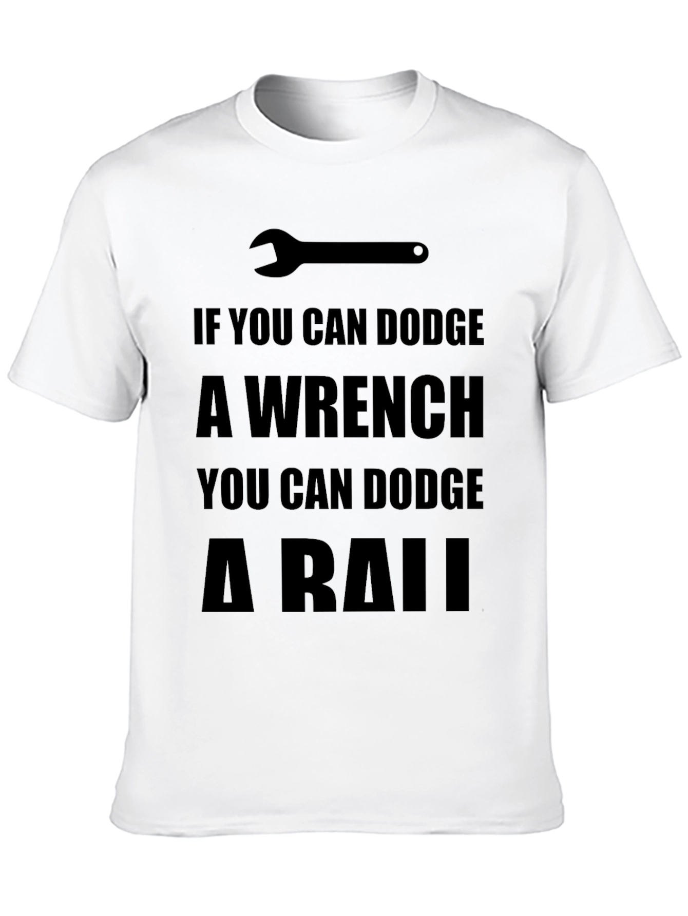 Dodge a Wrench T-Shirt