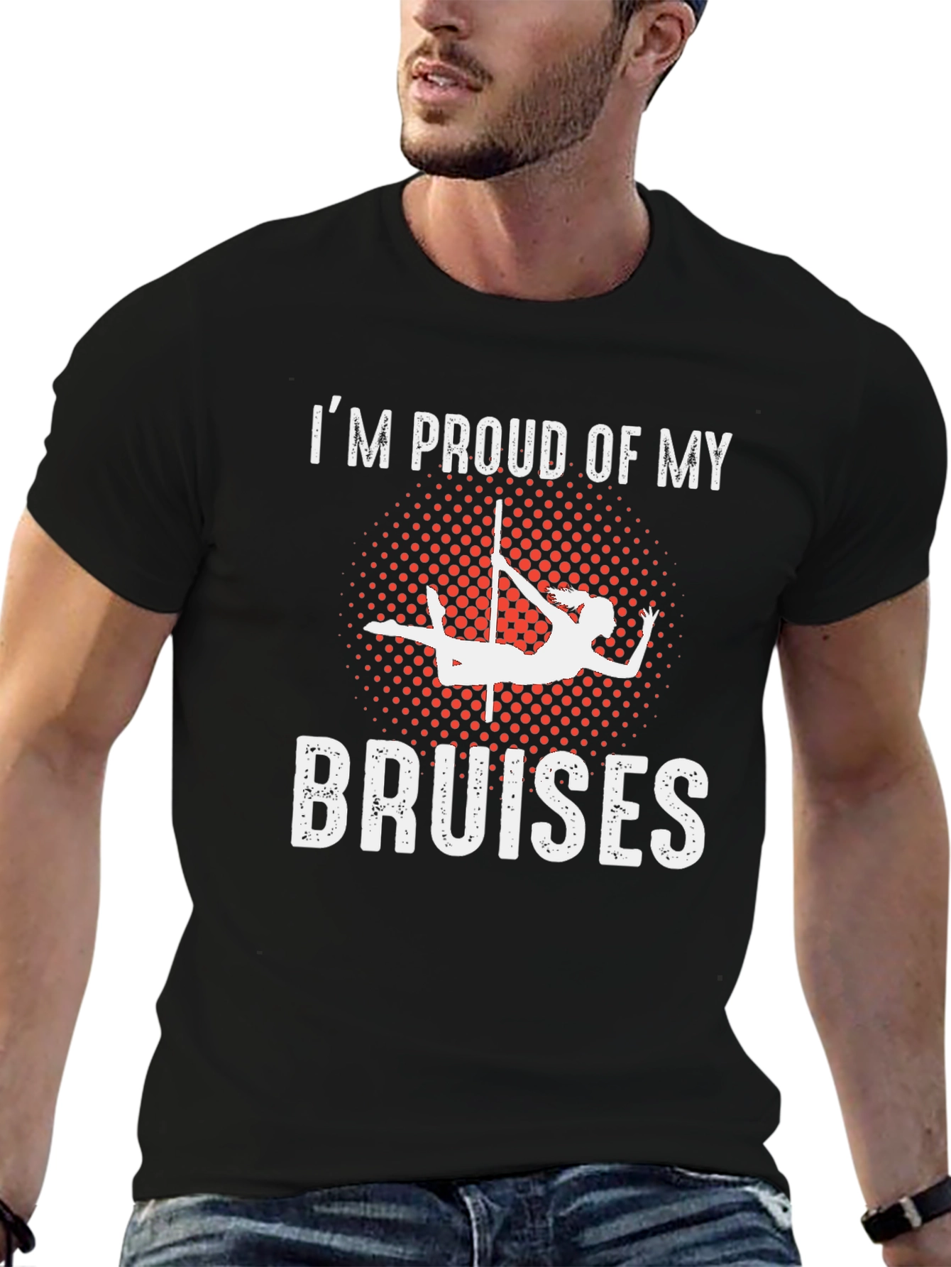 Proud of My Bruises Pole Dancing Black T-Shirt