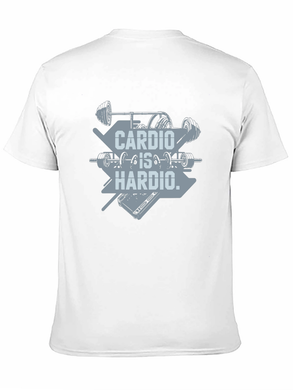 Cardio Is Hardio T-Shirt - Weightlifting Gym Tee