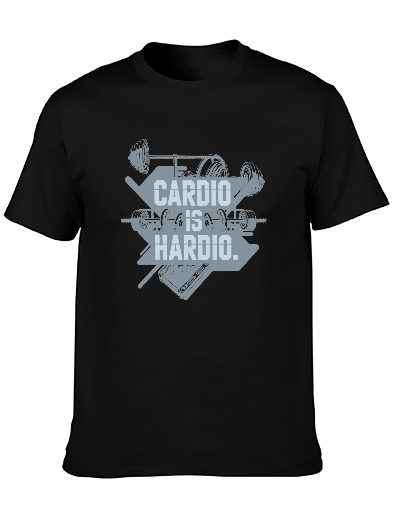Cardio Is Hardio T-Shirt - Weightlifting Gym Tee