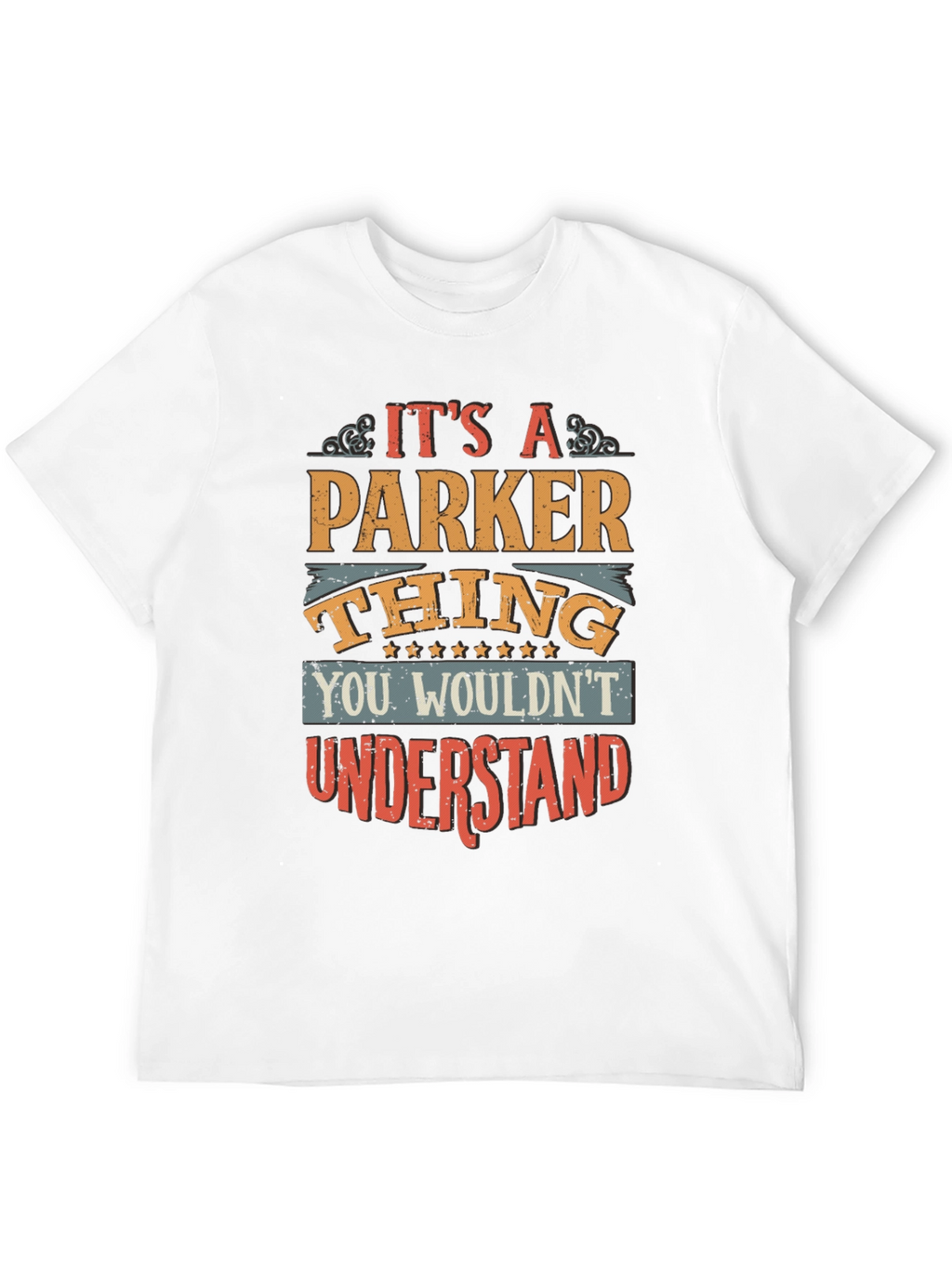 Its A Parker Thing Funny T-Shirt