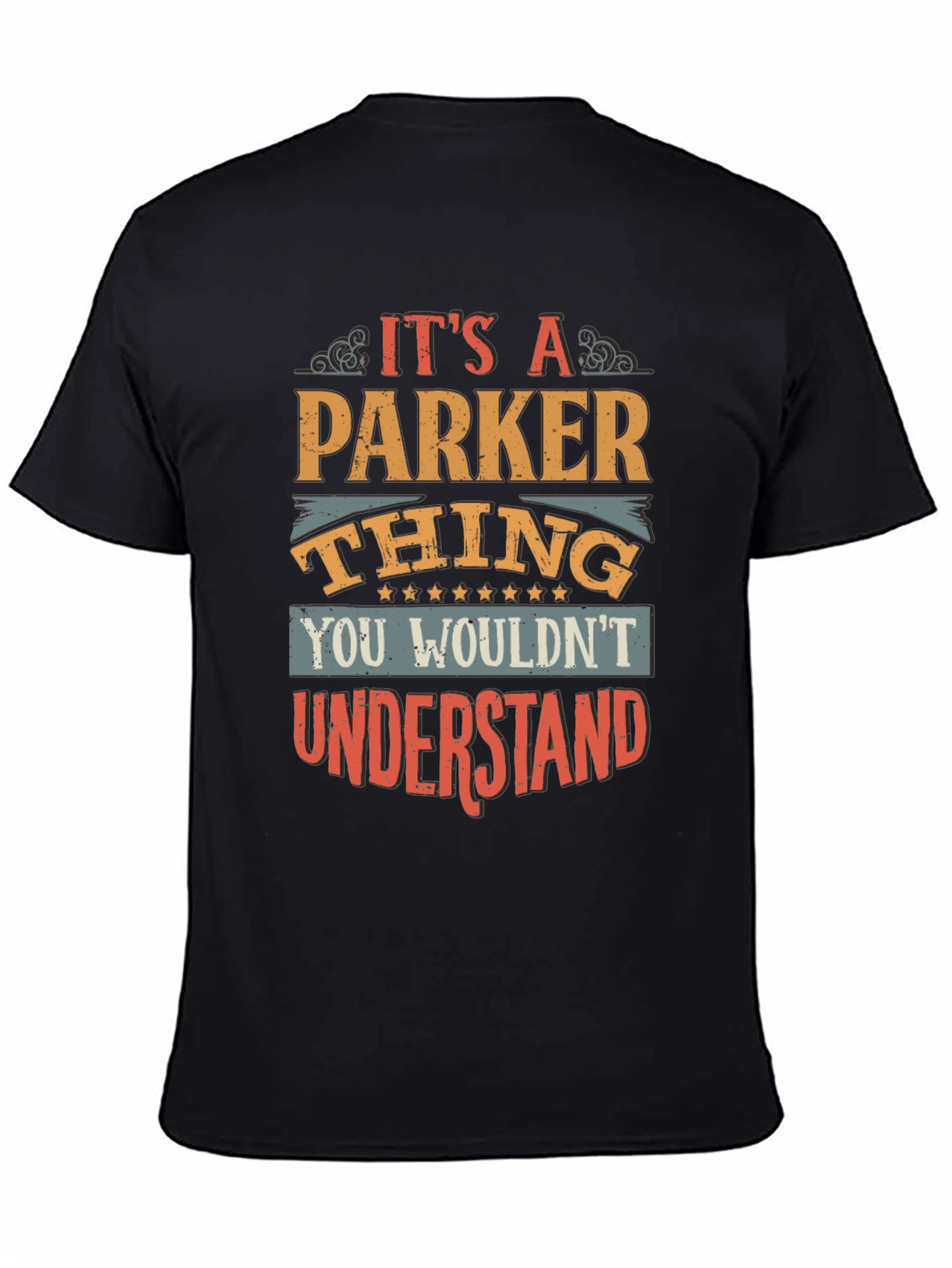 Its A Parker Thing Funny T-Shirt