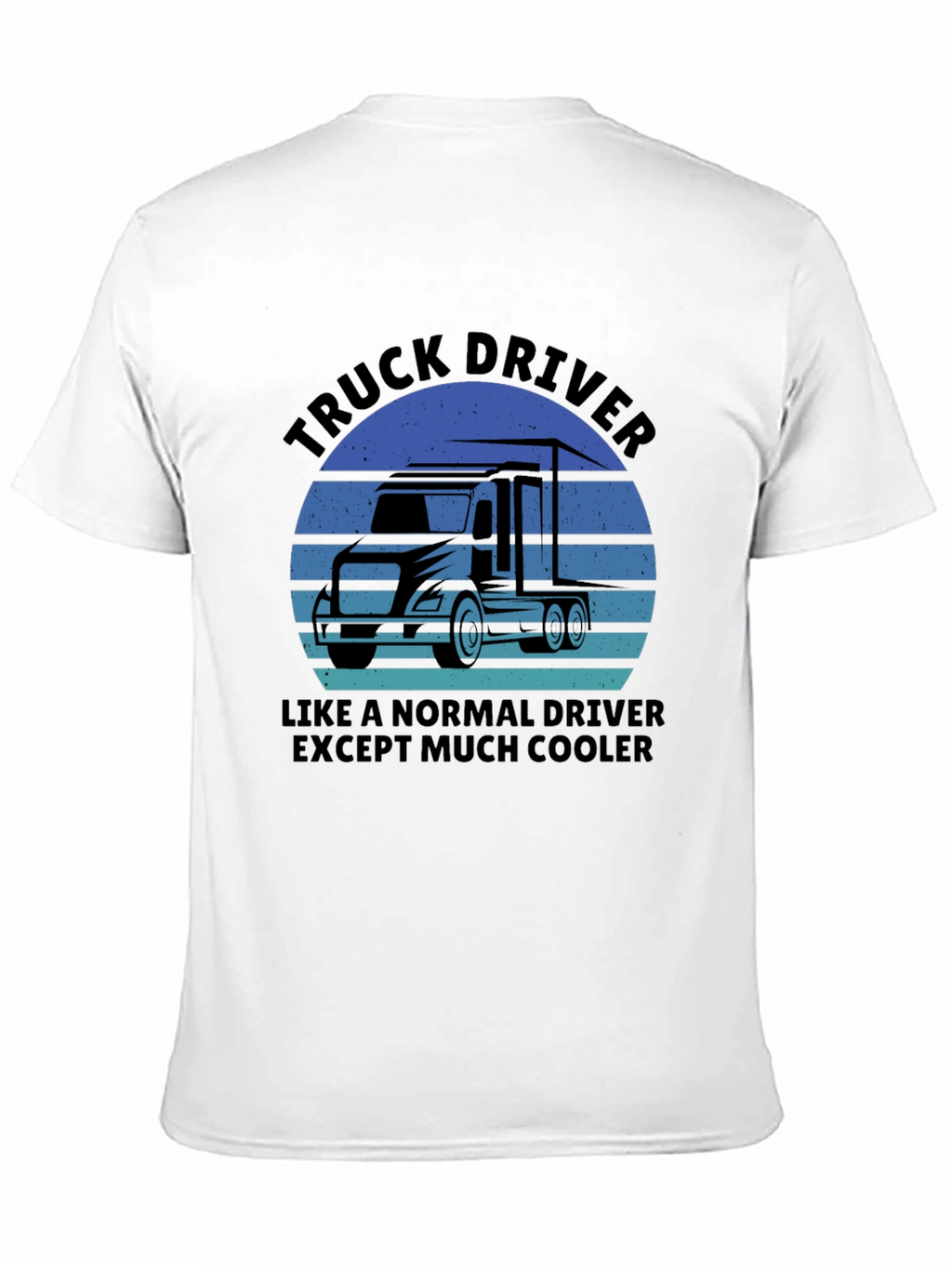 Truck Driver Cool Graphic T-Shirt