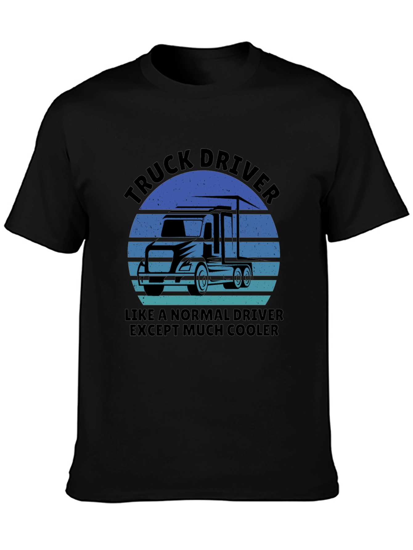 Truck Driver Cool Graphic T-Shirt