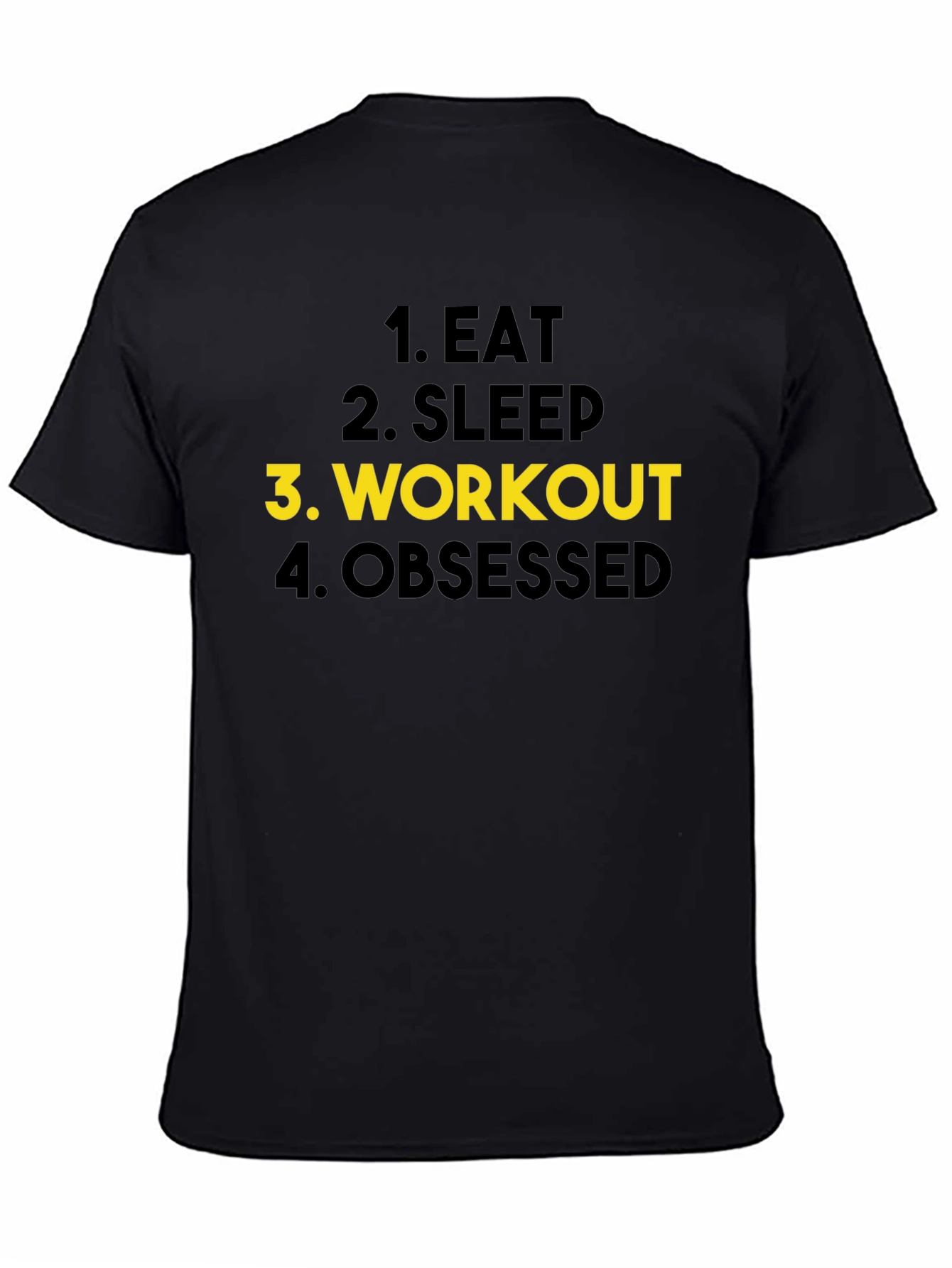Eat Sleep Workout Obsessed Black T-Shirt