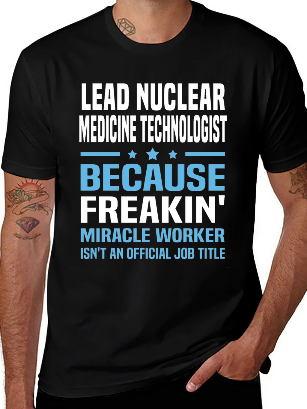 Lead Nuclear Medicine Technologist Funny T-Shirt