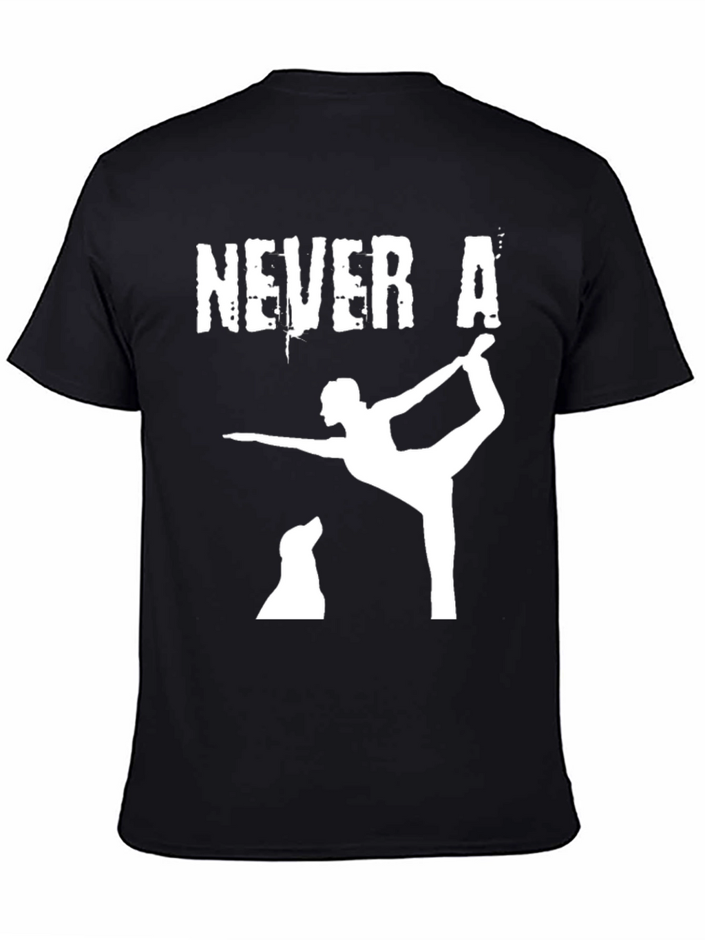 Never A Bad Yoga Pose with My Dog T-Shirt