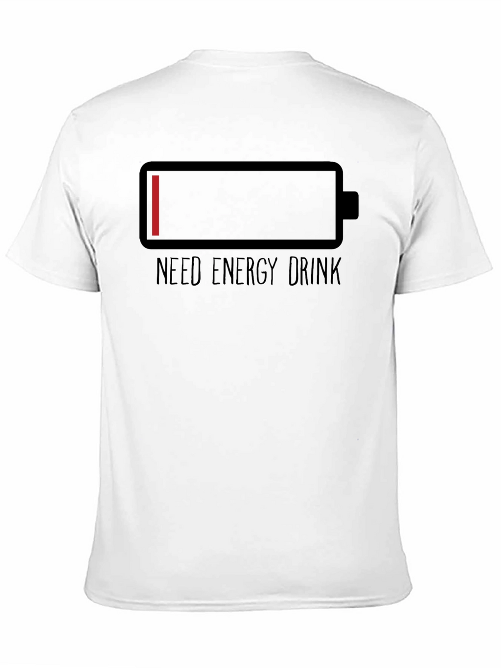 Need Energy Drink T-Shirt Low Battery Graphic Tee