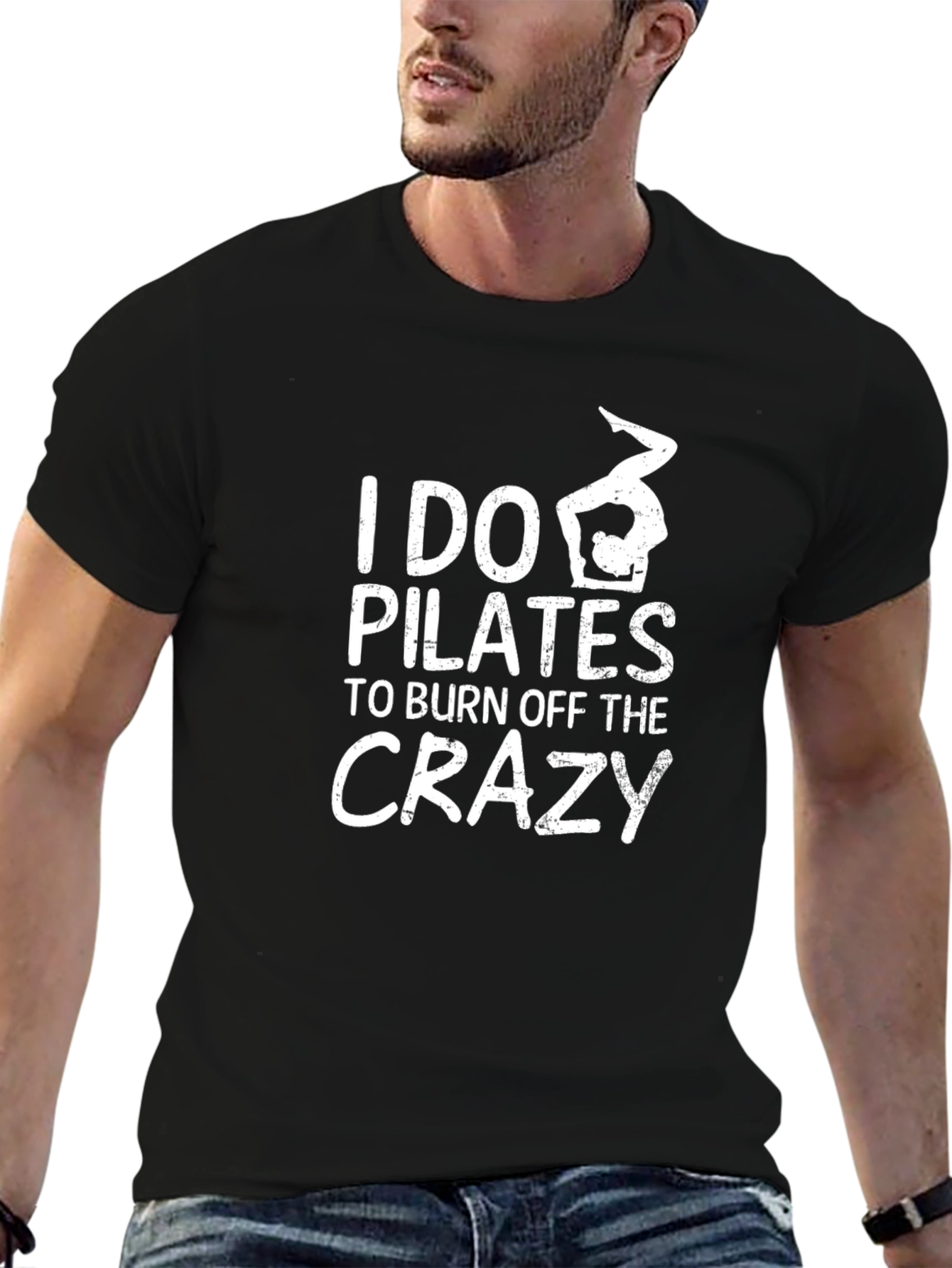 I Do Pilates to Burn Off The Crazy Black T-Shirt