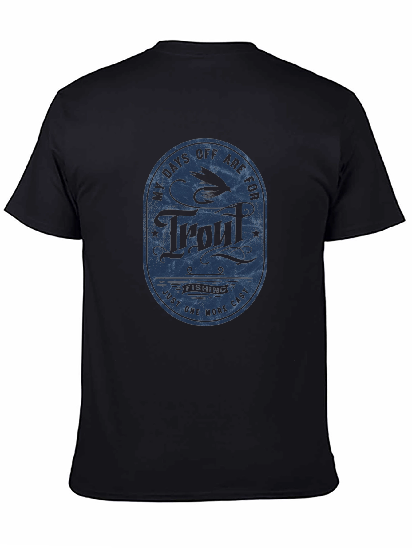 Trout Fishing T-Shirt - My Days Off Are For Design