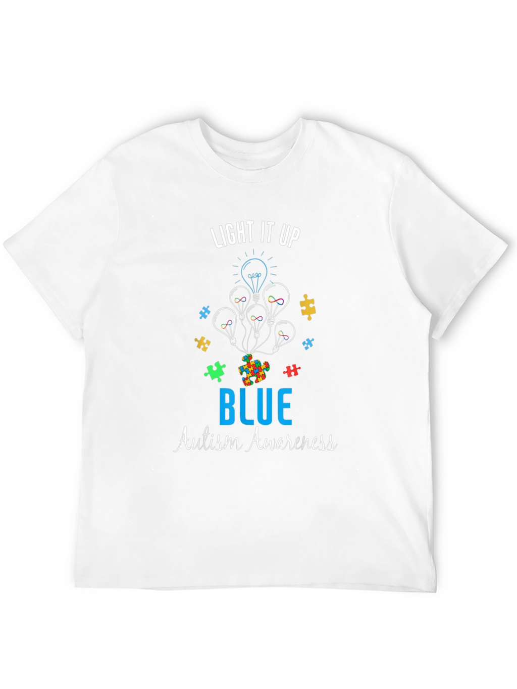 Autism Awareness T-Shirt - Light It Up Blue