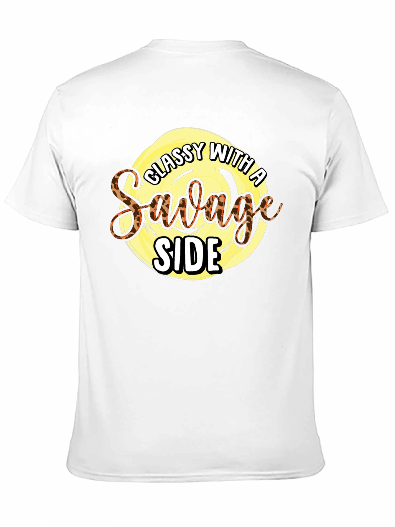 Classy with a Savage Side Graphic Tee