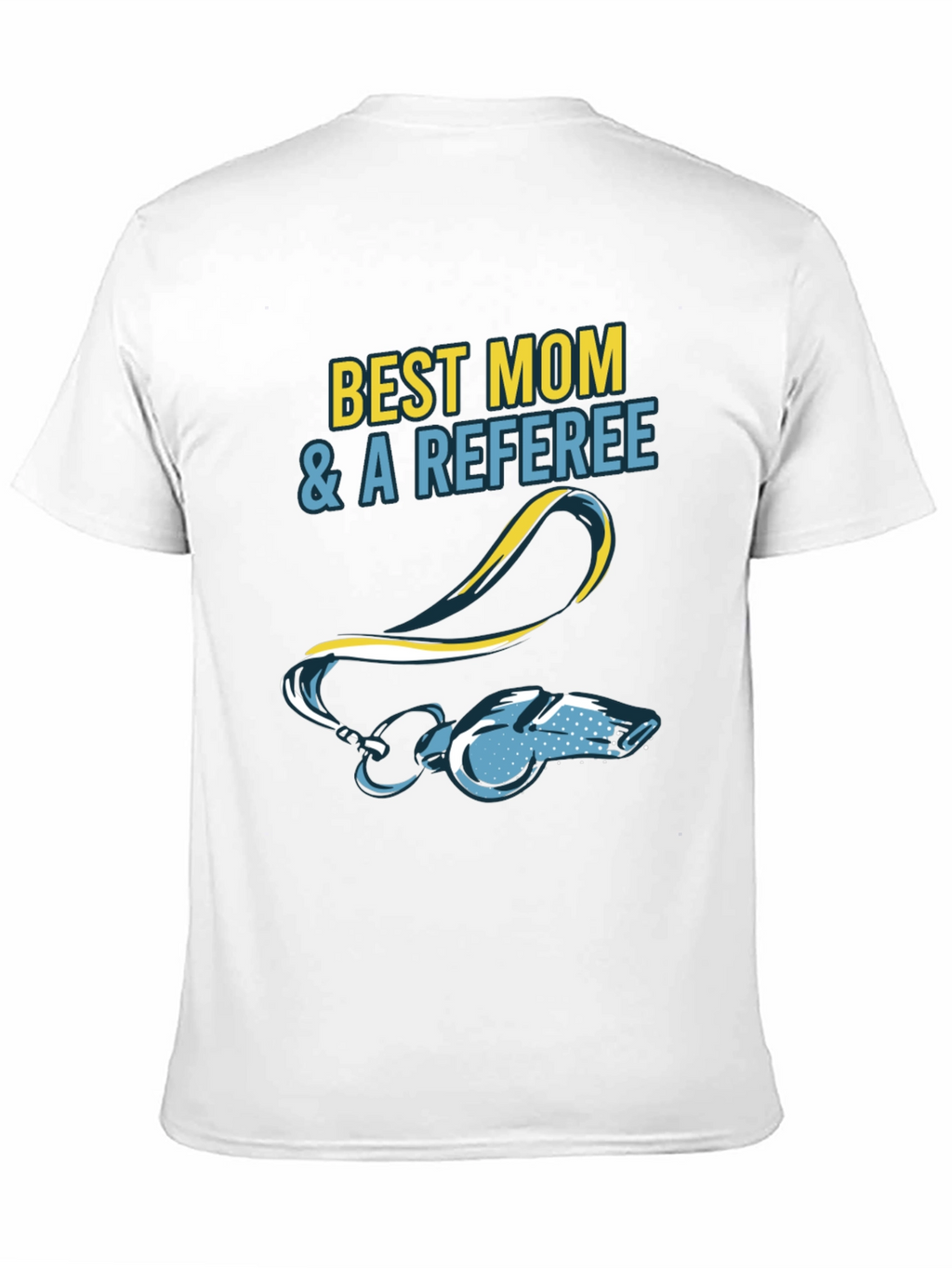 Best Mom & a Referee T-Shirt