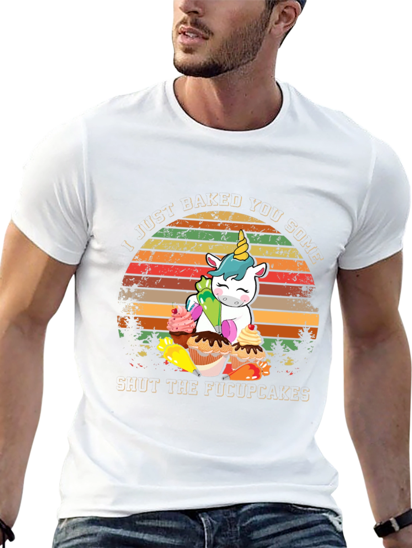 I Just Baked You Some Shut The Fucupcakes T-Shirt