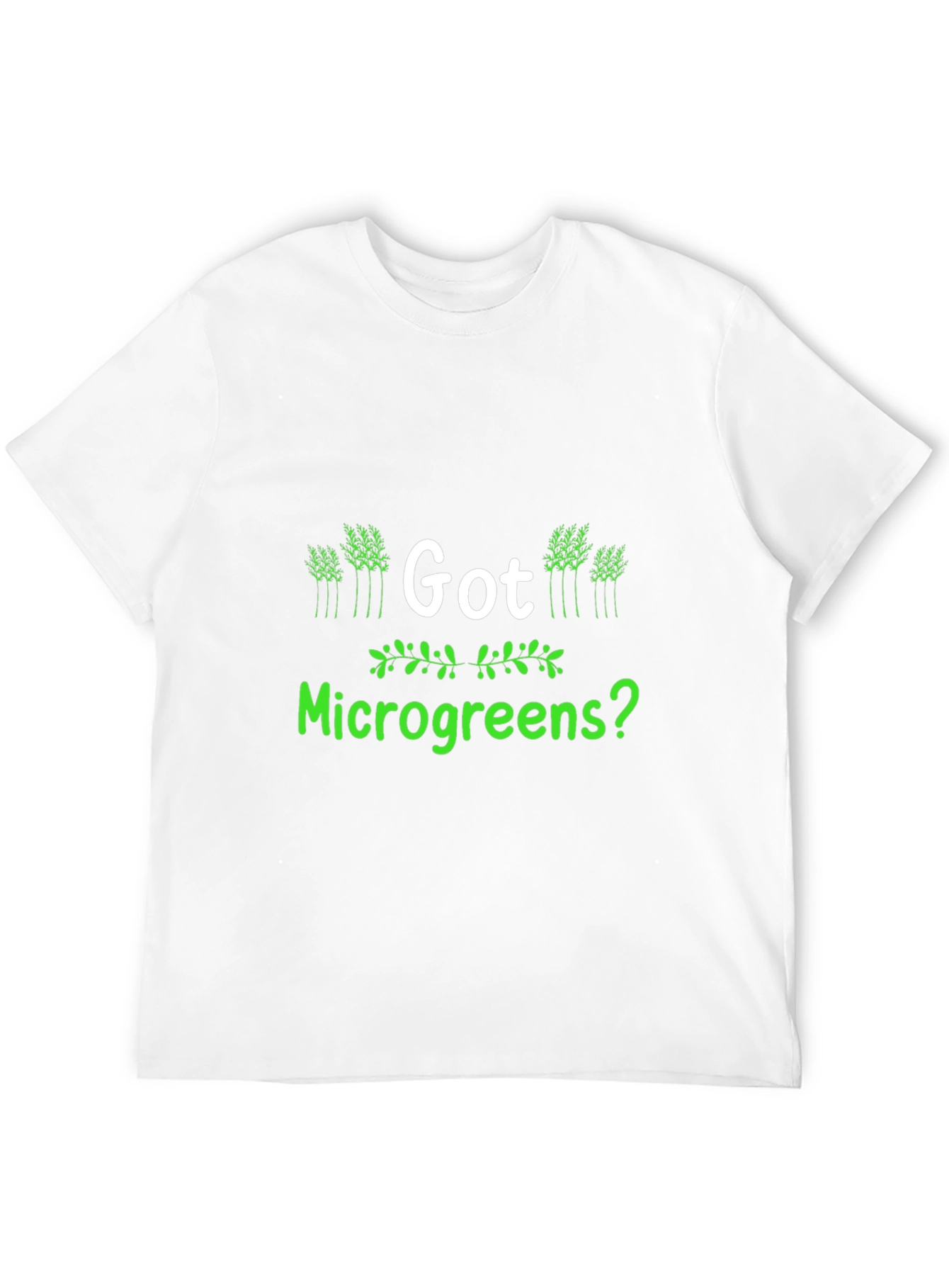 Got Microgreens? Black T-Shirt - Gardener Apparel
