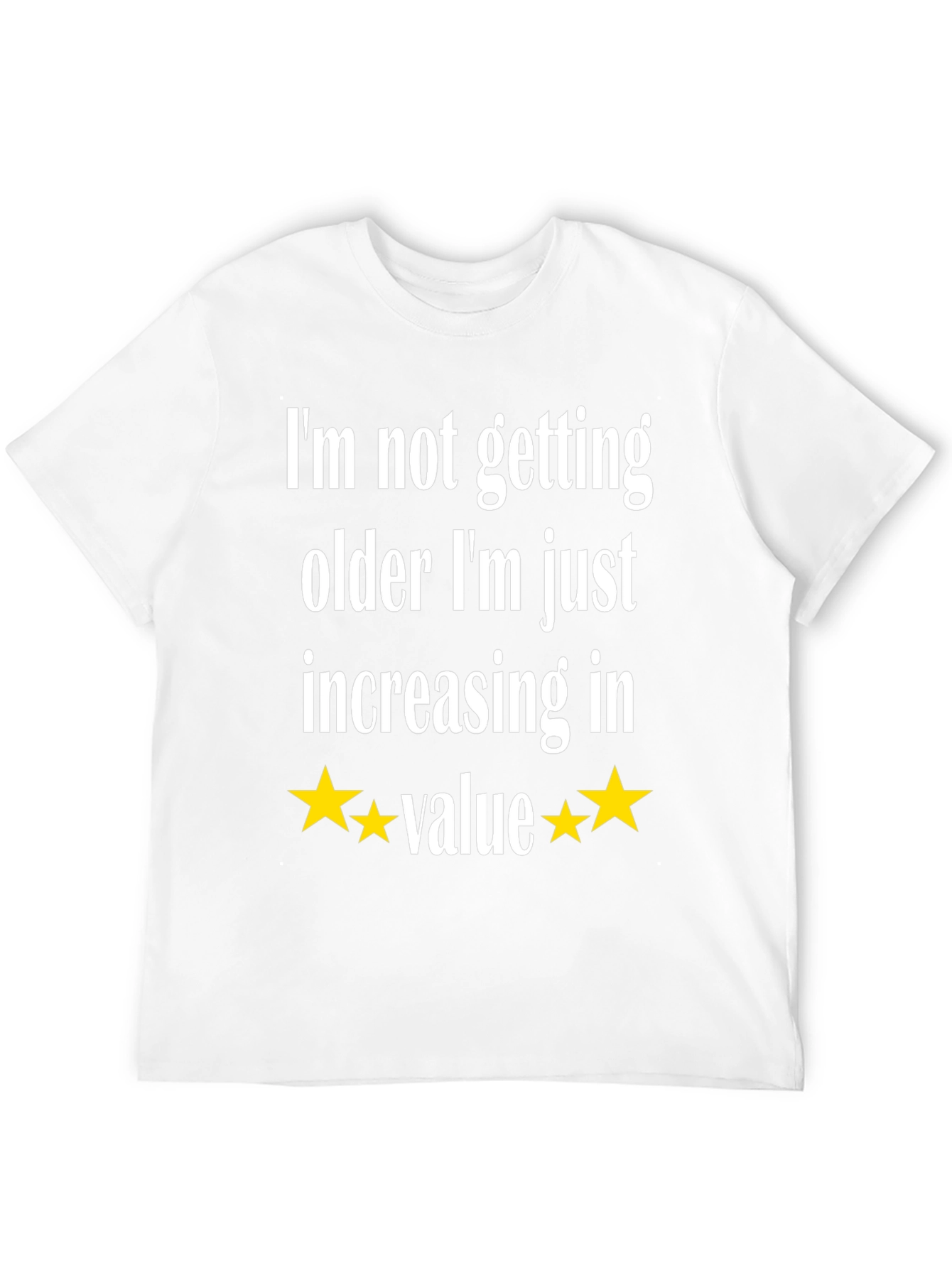 Funny Increasing in Value T-Shirt