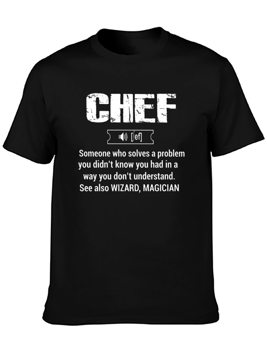 CHEF Definition Graphic T-Shirt - Cool Funny Tee