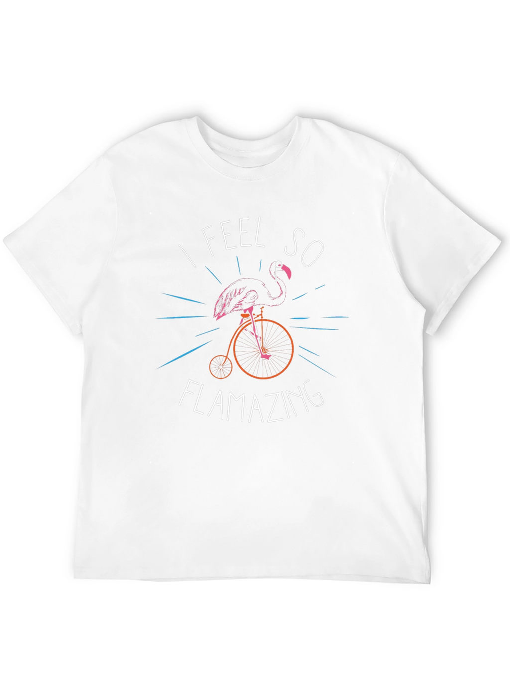 I Feel So Flamazing T-Shirt