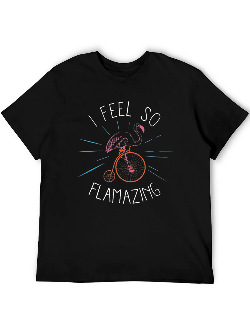 I Feel So Flamazing T-Shirt